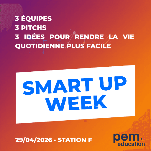 SMART UP WEEK - FINAL PITCH · PEM EDUCATION