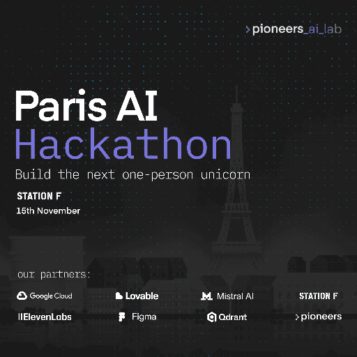 Paris AI Hackathon: Build the next one-person unicorn