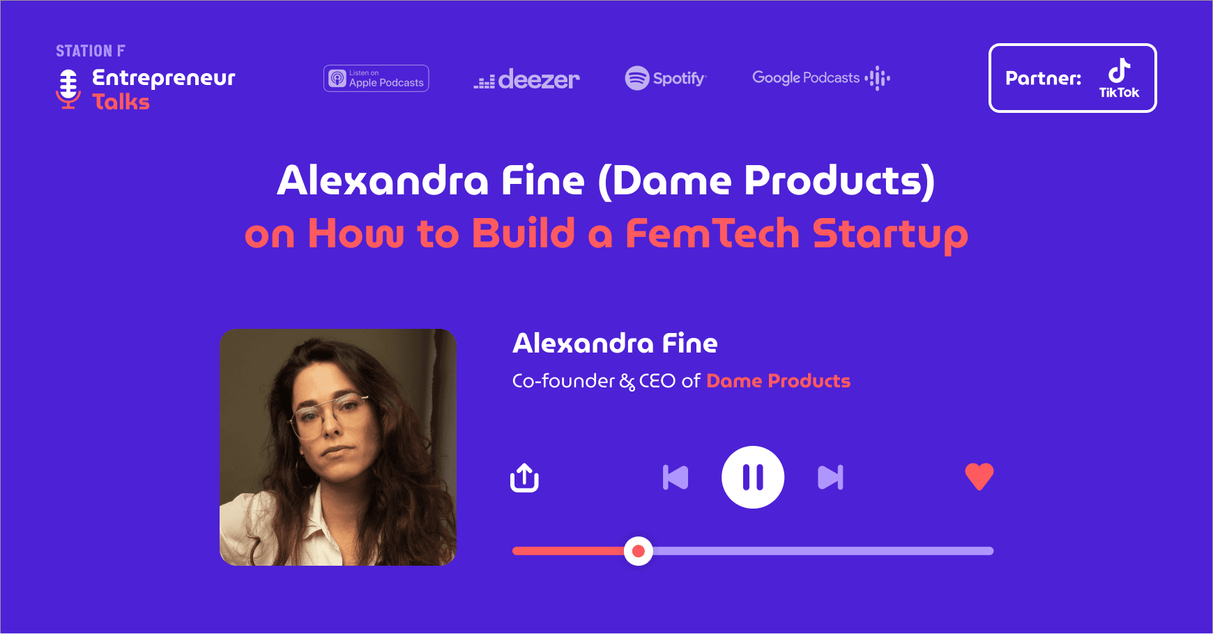 Entrepreneur Talks: Alexandra Fine (founder of Dame Products) on how to build a FemTech startup