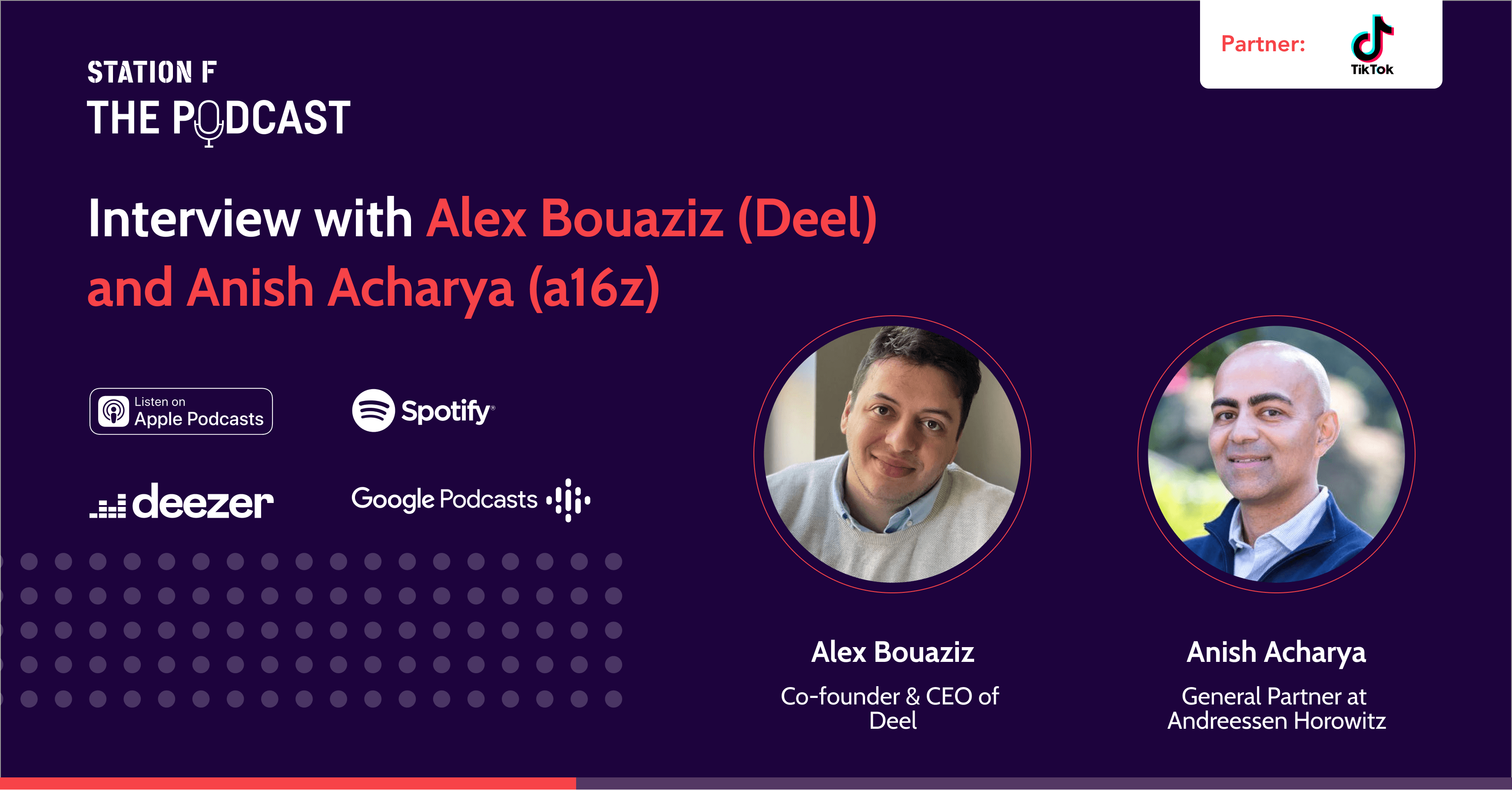 Interview with Alex Bouaziz (Founder of Deel) and Anish Acharya (General Partner at a16z)
