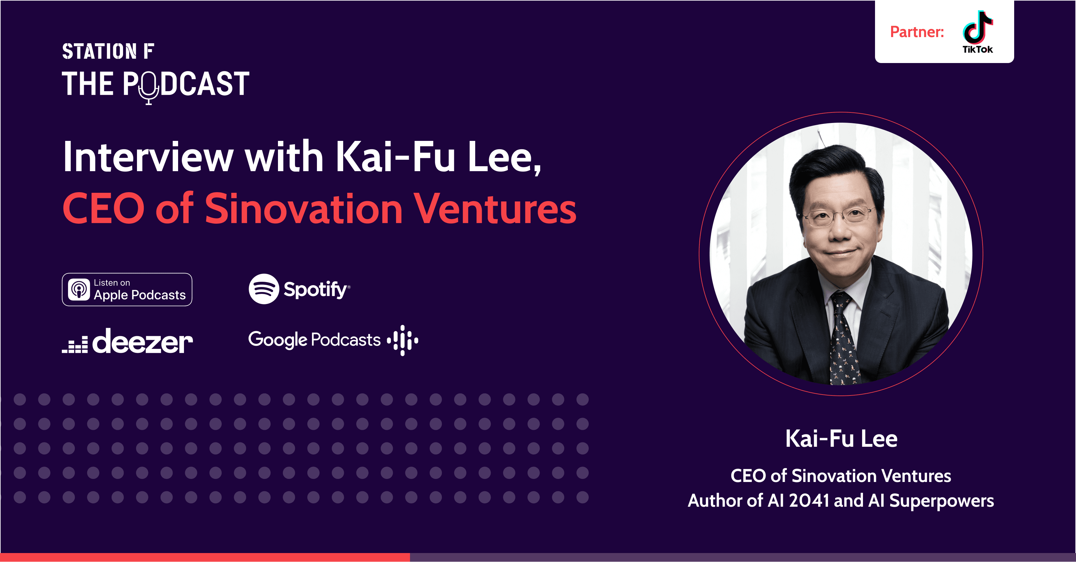 Interview with Kai-Fu Lee, CEO of Sinovation Ventures & Author of AI Superpowers and AI 2041