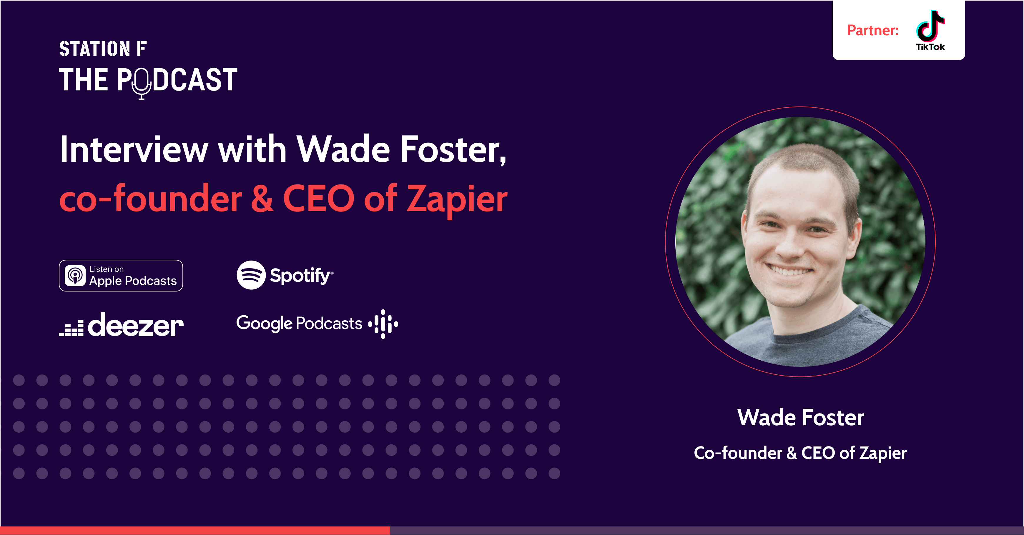 Interview with Wade Foster, co-founder and CEO of Zapier