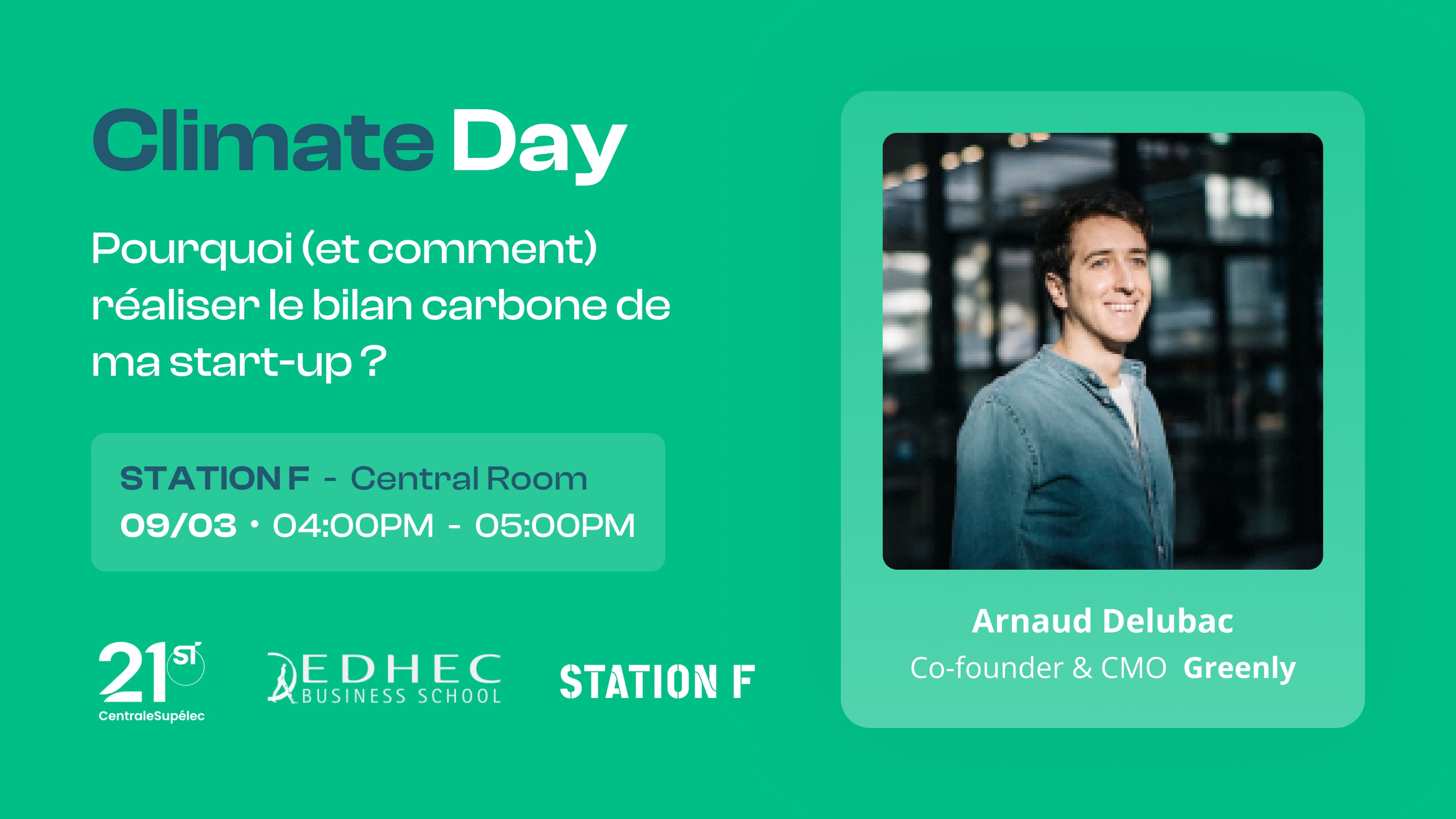 STATION F, CentraleSupélec & EDHEC will organize Climate Day on March 9