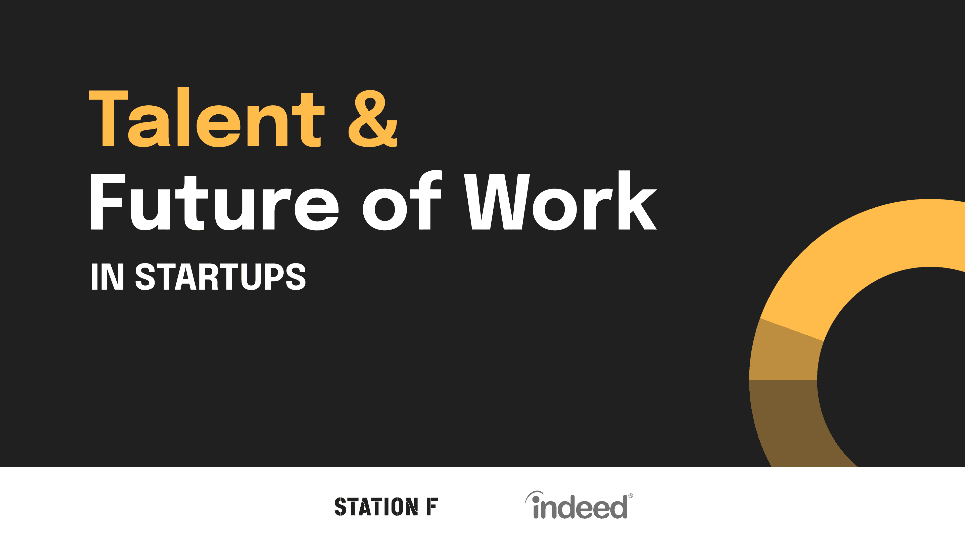 STATION F unveils the results of its survey about talent & the future of work with Indeed and 200+ VC funds